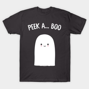 Peek a... boo T-Shirt